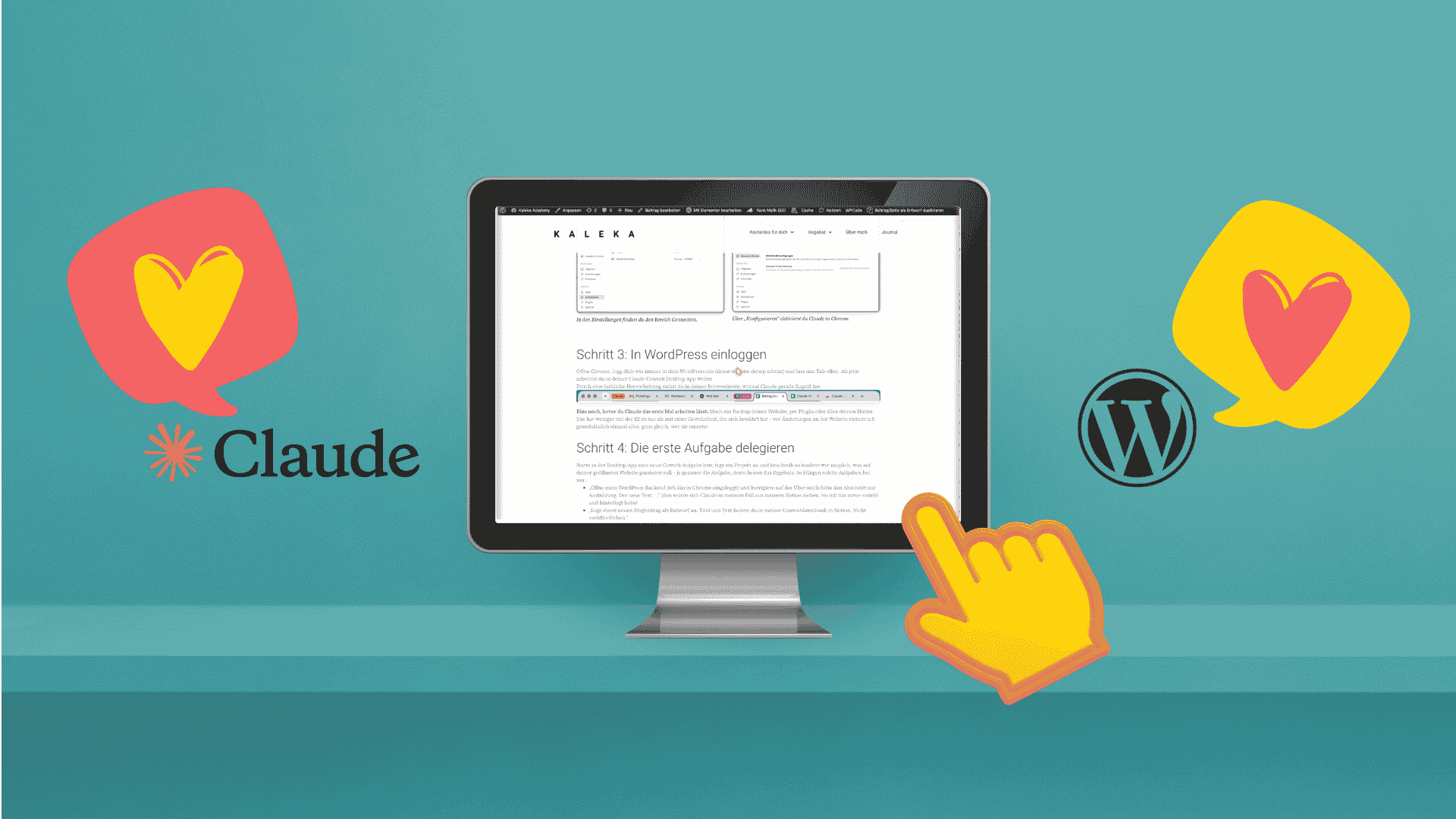 Website anpassen mit KI: Monitor mit dem KALEKA-Blogbeitrag, daneben das Claude-Logo und das WordPress-Logo mit Herz-Sprechblasen und eine zeigende Hand